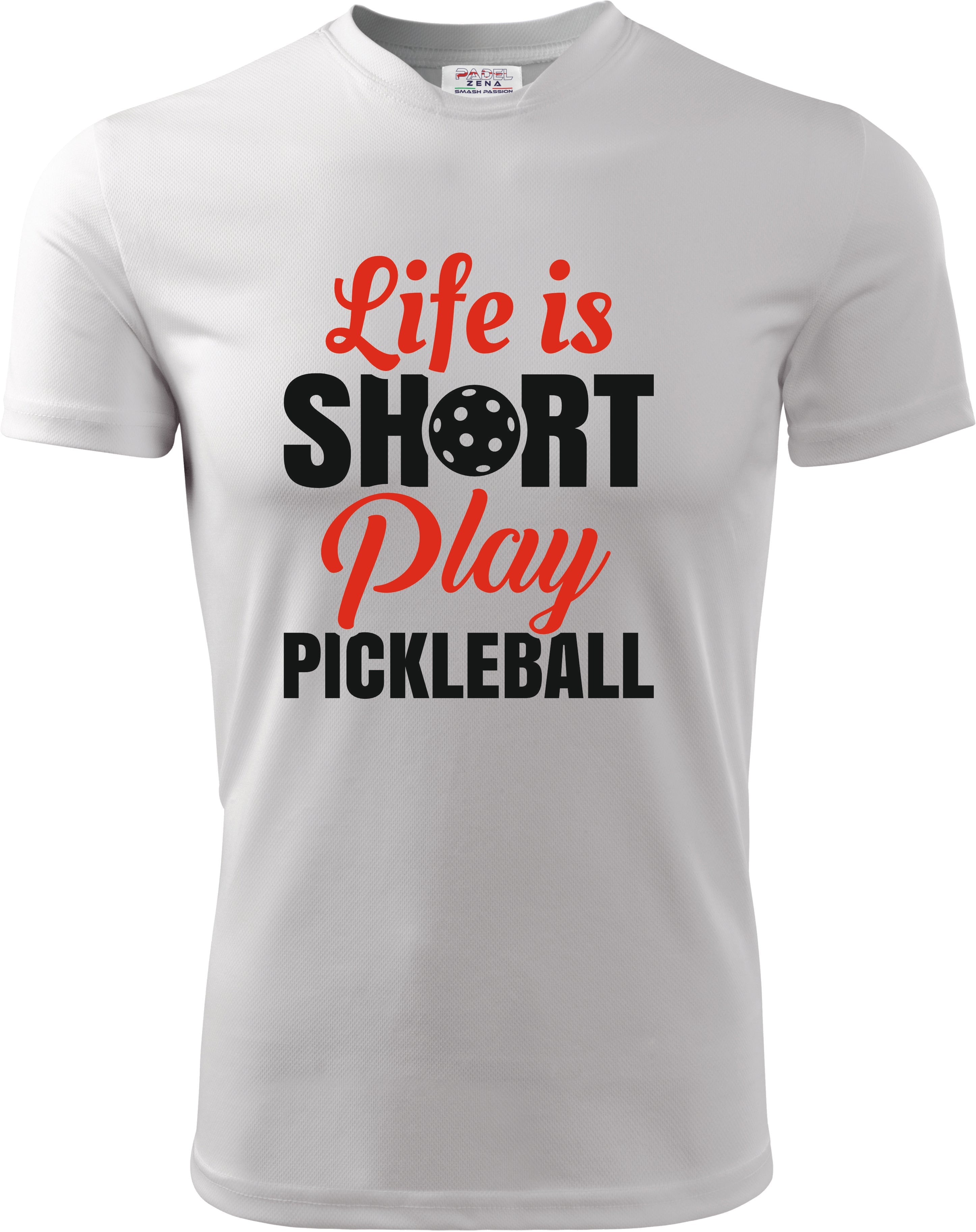 T-Shirt Pickleball - LIFE IS SHORT - Zena Padel